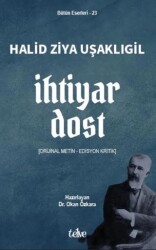 İhtiyar Dost - Telve Kitap