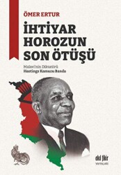 İhtiyar Horozun Son Ötüşü - 1