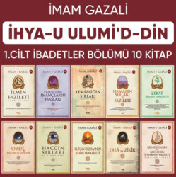 İhyau Ulumiddin 1. Cilt İbadetler Bölümü 10 Kitap - 1