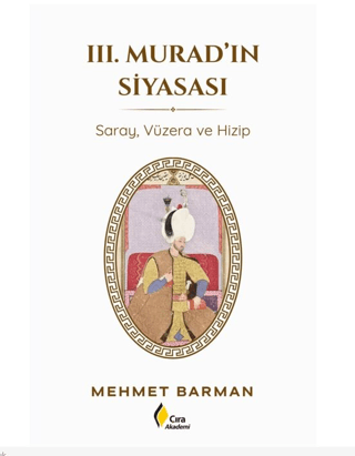 III. Murad`ın Siyasası - 1