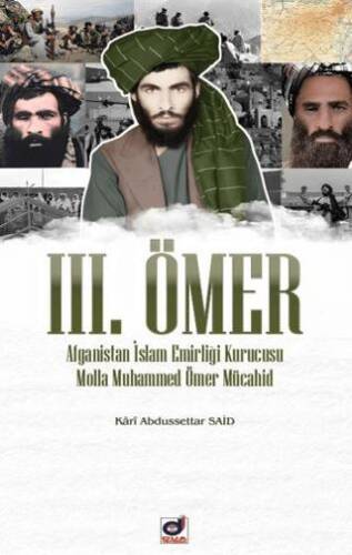 III. Ömer Afganistan İslam Emirliği Kurucusu Molla Ömer Mücahid - 1