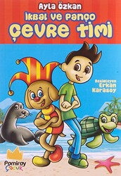 İkbal ve Panço Çevre Timi - Pamiray Çocuk