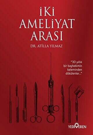 İki Ameliyat Arası - 1