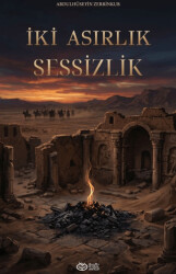 İki Asırlık Sessizlik - Önsöz Yayıncılık