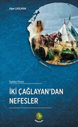 İki Çağlayan’dan Nefesler - 1