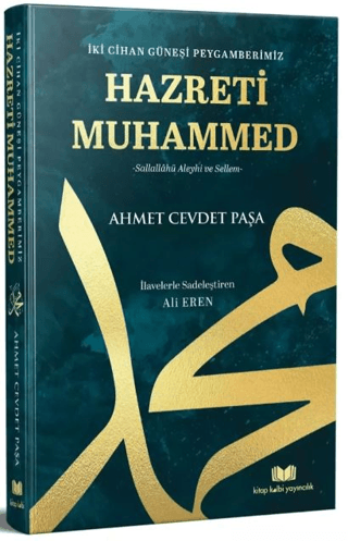 İki Cihan Güneşi Peygamberimiz - 1