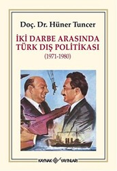 İki Darbe Arasında Türk Dış Politikası 1971-1980 - 1
