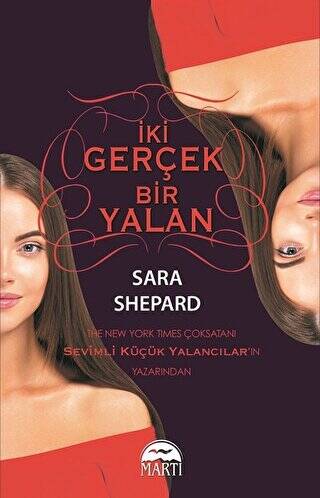 İki Gerçek Bir Yalan - 1