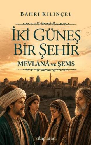İki Güneş Bir Şehir - 1