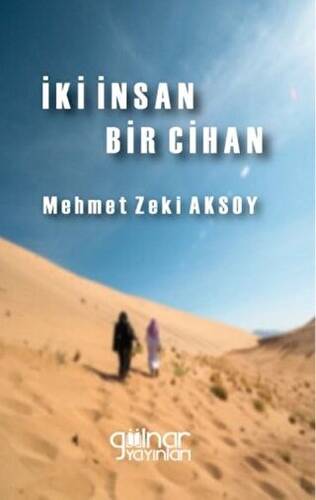 İki İnsan Bir Cihan - 1