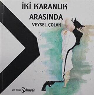 İki Karanlık Arasında - 1