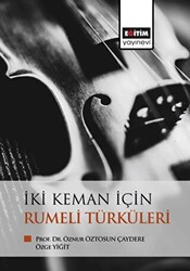 İki Keman İçin Rumeli Türküleri - 1