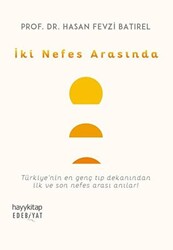 İki Nefes Arasında - 1
