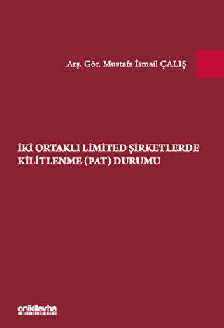 İki Ortaklı Limited Şirketlerde Kilitlenme PAT Durumu - 1
