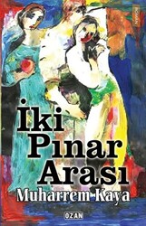 İki Pınar Arası - 1