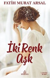 İki Renk Aşk - 1