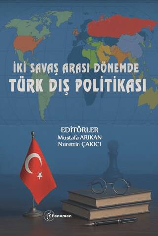İki Savaş Arası Dönemde Türk Dış Politikası - 1