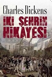İki Şehrin Hikayesi - Nilüfer Yayınları