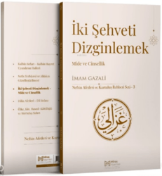 İki Şehveti Dizginlemek - Miras Yayınları