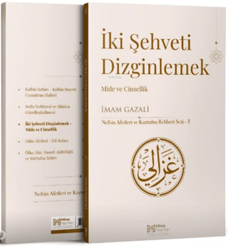 İki Şehveti Dizginlemek - 1