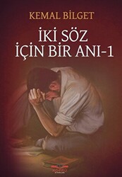 İki Söz İçin Bir Anı - 1 - 1