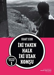 İki Yakın Halk İki Uzak Komşu - 1