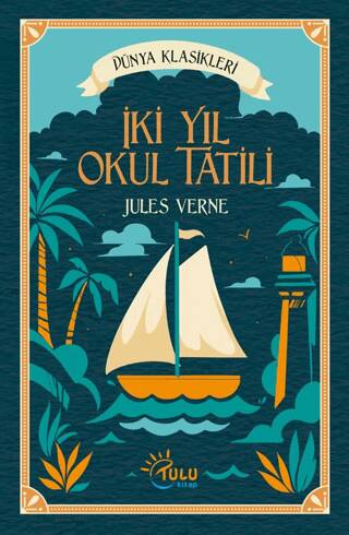 İki Yıl Okul Tatili - 1