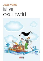 İki Yıl Okul Tatili - Teen Yayıncılık