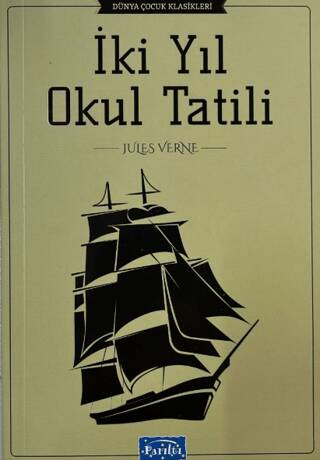 İki Yıl Okul Tatili - 1