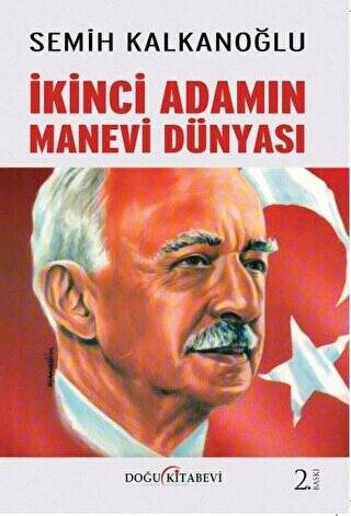 İkinci Adamın Manevi Dünyası - 1