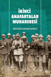 İkinci Anafartalar Muharebesi - Paradigma Akademi Yayınları