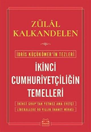 İkinci Cumhuriyetçiliğin Temelleri - 1