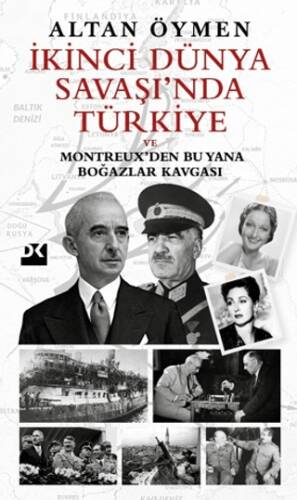 İkinci Dünya Savaşı’nda Türkiye - 1
