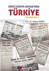 İkinci Dünya Savaşı’nda Türkiye - 1