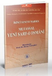İkinci Seneye Mahsus Mufassal Yeni Sarf-ı Osmani - Türk Dil Kurumu Yayınları