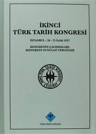 İkinci Türk Tarih Kongresi - 1