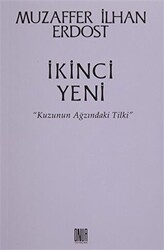 İkinci Yeni - Kuzunun Ağzındaki Tilki - 1