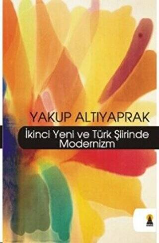 İkinci Yeni ve Türk Şiirinde Modernizm - 1