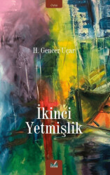 İkinci Yetmişlik - İzan Yayıncılık