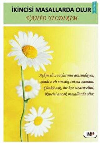 İkincisi Masallarda Olur - 1