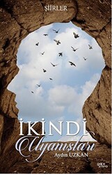 İkindi Uyanışları - 1