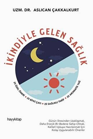 İkindiyle Gelen Sağlık - 1