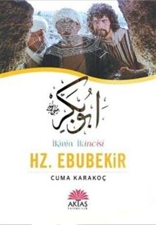 İkinin İkincisi Hz. Ebubekir - 1