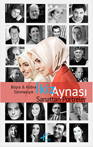 İkiz Aynası Sanattan Portreler - 1