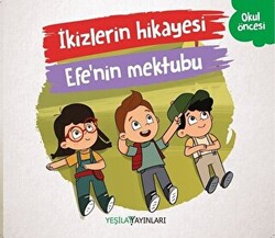 İkizlerin Hikayesi - Efe`nin Mektubu - 1