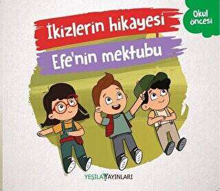 İkizlerin Hikayesi - Efe`nin Mektubu - 1