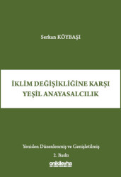 İklim Değişikliğine Karşı Yeşil Anayasalcılık - On İki Levha Yayınları