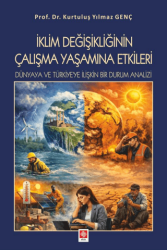 İklim Değişikliğinin Çalışma Yaşamına Etkileri - Ekin Basım Yayın