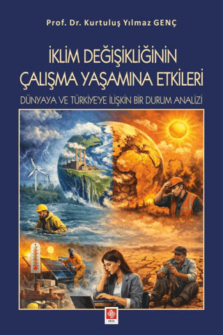 İklim Değişikliğinin Çalışma Yaşamına Etkileri - 1