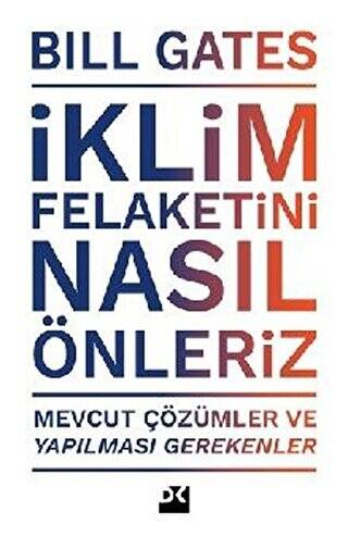 İklim Felaketini Nasıl Önleriz - 1